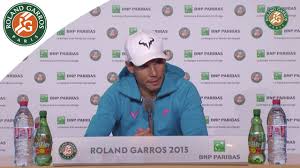 Rafael nadal should be the favourite to win it based on his astounding record there, but there. Rafael Nadal Press Conference After Quarterfinals 2015 Roland Garros Youtube