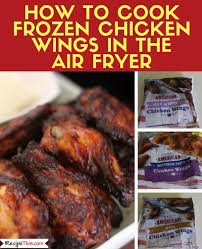 How To Cook Frozen Chicken Wings In The Air Fryer Recipe Frozen Chicken Wings Cooking Frozen Chicken Air Fryer Oven Recipes