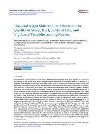 While this rotation is longer, it is simple to follow with 4 days on and 2 days off. Pdf Hospital Night Shift And Its Effects On The Quality Of Sleep The Quality Of Life And Vigilance Troubles Among Nurses