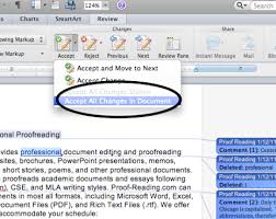 You can also choose to accept or reject all changes at once from the drop down menus beside each option. Using Microsoft Track Changes Word For Mac 2011