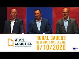Uac Rural Caucus Gubernatorial Debate With Spencer Cox Greg Hughes And Thomas Wright June 10 2020 Youtube