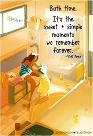 Add this game to your web page. Joy Of Mom Bath Time Quote Baby Bath Time Baby Bath Time Quotes