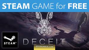 You wake up in unknown surroundings to the sound of the game master's unfamiliar voice, surrounded by five others. Steam Game For Free Deceit Epic Bundle
