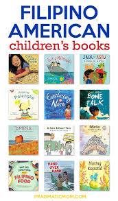 Filipino American Children S Books In 2020 American Children Multicultural Books Childrens Books
