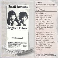 Fertility began to decline rapidly in the mid 1960s and reached the bare population replacement level in the mid 1980s. Singapore S Stop At Two National Library Singapore Facebook