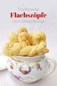 Flachszopfe Flachswickel Flachszopfchen Flachszopfle Rezepte Einfach Kostlich Kaffe Und Kuchen