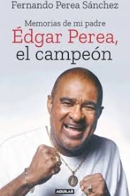 Libro El Campeón, Fernando Perea Sánchez