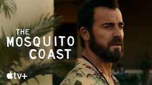 The Mosquito Coast — Official Trailer | Apple TV
