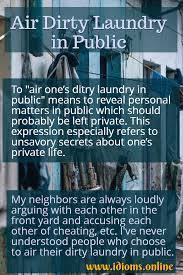 Последние твиты от dirty laundry series (@diiirtylaundry). Air Dirty Laundry In Public Idioms Online