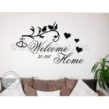 Wall stickers are an amazing new home décor trend. Welcome To Our Home Inspirational Family Wall Sticker Quote Decor Decal With Birds And Hearts