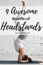 Contraindications of extended hand to big toe yoga pose. 9 Awesome Benefits Of Shirshasana Yoga Pose Journeys Of Yoga