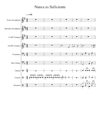 Natalia lafourcade canción producida por chris fernandez en ozzuary records. Nunca Es Suficiente Sheet Music For Trumpet In B Flat Trombone Drum Group Saxophone Tenor More Instruments Mixed Ensemble Musescore Com