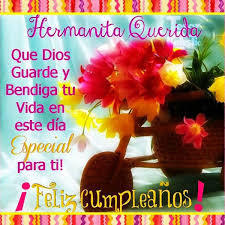 Mensaje frases de feliz dia de la madre para mi hermana duration. Lindas Tarjetas De Cumpleanos Hermana Gratis Frases Para Un Feliz Cumpleanos