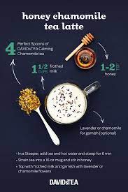 Honey Chamomile Tea Latte Recipe Steep Thoughts