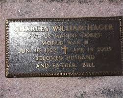 Charles William “Bill” Hager I (1923-2005)