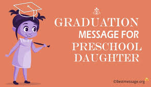 Maybe you would like to learn more about one of these? Graduation Messages For Preschool Daughter Preschool Wishes