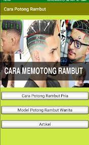 Check spelling or type a new query. Tutorial Cara Potong Rambut Model Terbaru For Android Apk Download