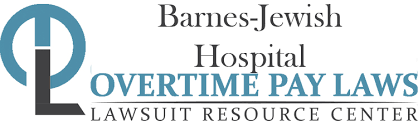 Barnes jewish hospital employee benefits and perks data. Barnes Jewish Hospital Overtime Pay Wage Hour Laws