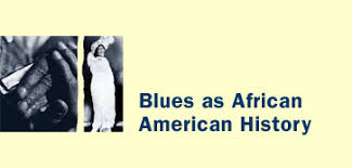 Race, power and the blues in the mississippi delta. The Blues Blues Classroom Lesson Plans Blues And African American History Pbs