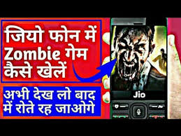 Jio Phone Mai Zombie Game Kaise Khele How To Play Zombie Game In Jio Phone Youtube