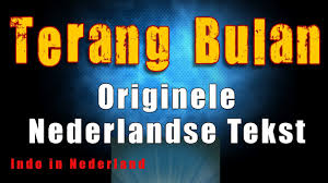 Lirik terang bulan mp3 & mp4. Terang Bulan Lagu Inguzz T Lagu Terang Bulan Versi Belanda Originele Nederlandse Tekst Youtube