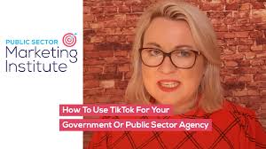 How To Use Tiktok For Your Government Or Public Sector Agency Public Sector Marketing Institute