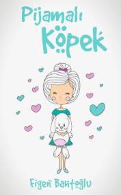 Pijamali Kopek Books On Google Play Kitap Kitap Onerileri Books