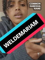 WELDEMARIAM