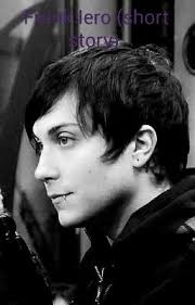 Frank iero(Short story)