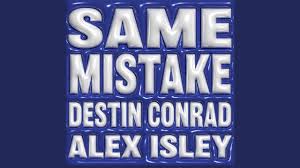 DESTIN CONRAD & Alex Isley