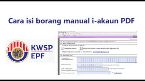 Permohonan isinar akaun 1 kwsp. Cara Isi Borang Manual I Akaun Pdf Tanpa Print Youtube