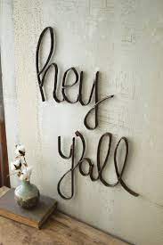Hey Y All Country House Decor Country Farmhouse Decor Rustic Wall Decor