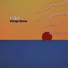 Lunes a viernes a las 9:00 am. El Sol Single By Chango Menas Pandora