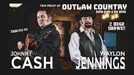 OUTLAW COUNTRY, TRIBUTE TO JOHNNY CASH & WAYLON