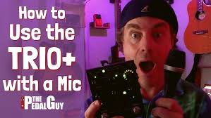 The Pedal Guy Presents How to Use a Dynamic Mic with the Digitech Trio Plus  Looper