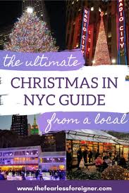 The Best Things To Do In New York In December To Have A Magical Christmas The Fearless Foreigner In 2020 Christmas Travel Destinations Christmas Destinations Christmas Travel