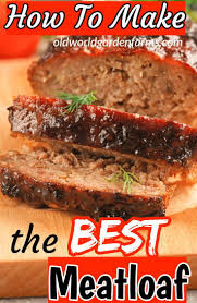 How To Make The Best Meatloaf Moist Juicy Every Time Recipe Best Meatloaf Meatloaf Recipes Pioneer Woman Meatloaf