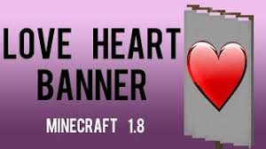 Select the design you want to choose and voila, you've made a nice fancy banner with your loom in minecraft. How To Make Love Heart Banner In Minecraft 1 8 Youtube