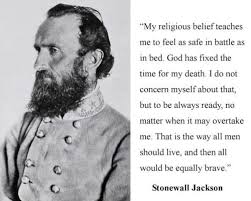 Civil War General Stonewall Jackson S Beliefs Glossy 8x10 Photo Civil War Quotes Civil War Generals War Quotes
