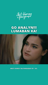 Nanggigigil na kami sa bruhang mag-ina na 'yan, lumaban ka para sa 'min,  Analyn! #abotkamaynapangarap #jillianward #zoeytanyag #moiratanyag