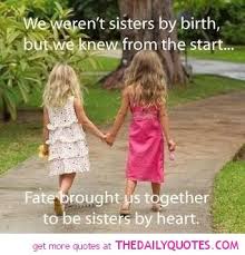 Sisters By Heart Quote Best Friend Friendships Quotes Pictures Pics Sayings Jpg 342 357 Pixels Friends Quotes Sisters By Heart Sister Quotes