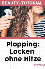 Immer Stress Mit Naturlocken Hier Erfahrt Ihr Wie Ihr Mit Der Plopping Methode Schone Und Definierte Korkenzieher Naturlocken Locken Machen Locken Ohne Hitze