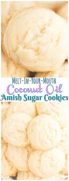 Coconut Oil Amish Sugar Cookies Going To Try This With Canna Coconut Oil And Canna Butter T In 2020 Chewy Sugar Cookies Amish Sugar Cookies Cookie Recipe Coconut Oil