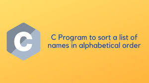 The promise is the first chapter in the 1959 book by c. C Program To Sort A List Of Names In Alphabetical Order