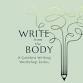 Write from the Body: A Gateless Writing Series event image