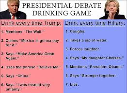 Drinking Game 2016 United States Presidential Election Know Your Meme