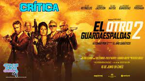 El Otro Guardaespaldas 2 Critica Cosas De Chicas Gamers