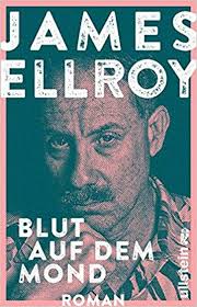 Blut auf dem Mond (Jame Ellroy