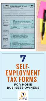 7 Self Employment Tax Forms For Home Business Owners Tax Forms Business Tax Business Budget Template