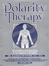 Polarity Therapy The Complete Collected Works Volume 1